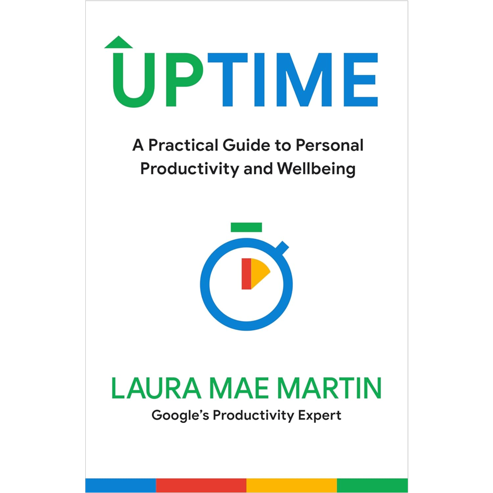 Uptime: A Practical Guide to Personal Productivity and Wellbeing