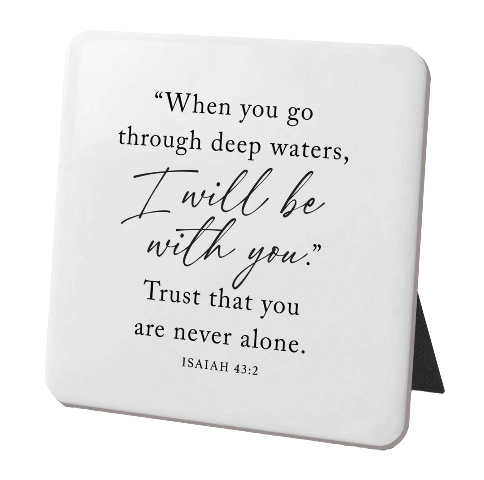 When You Go Through Waters (3x3 Resin Plaque)