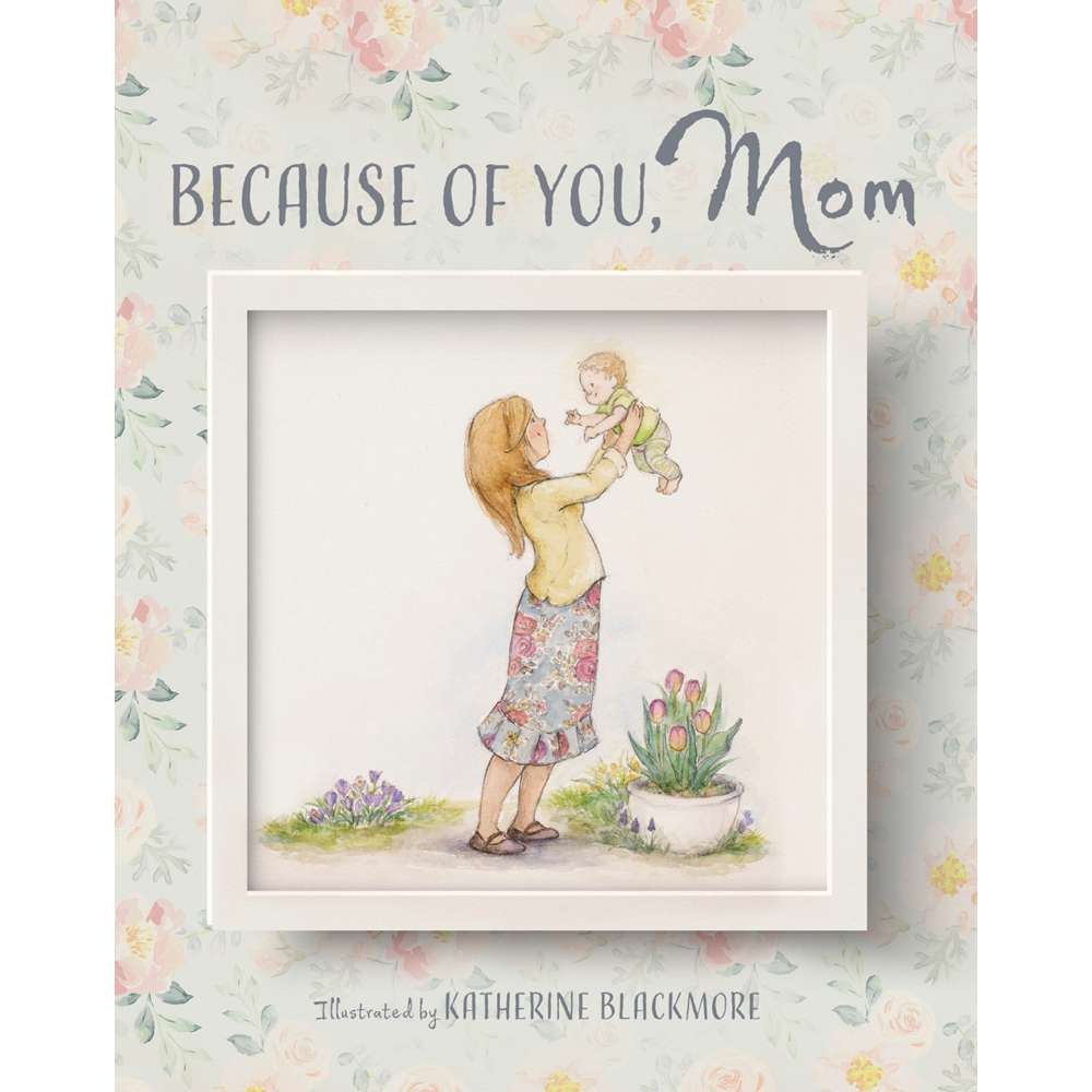 Because of You, Mom 2
