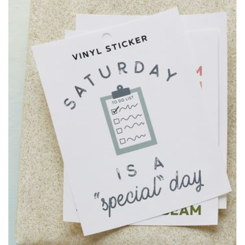 Saturday Is a Special Day Vinyl Sticker, , large image number 1
