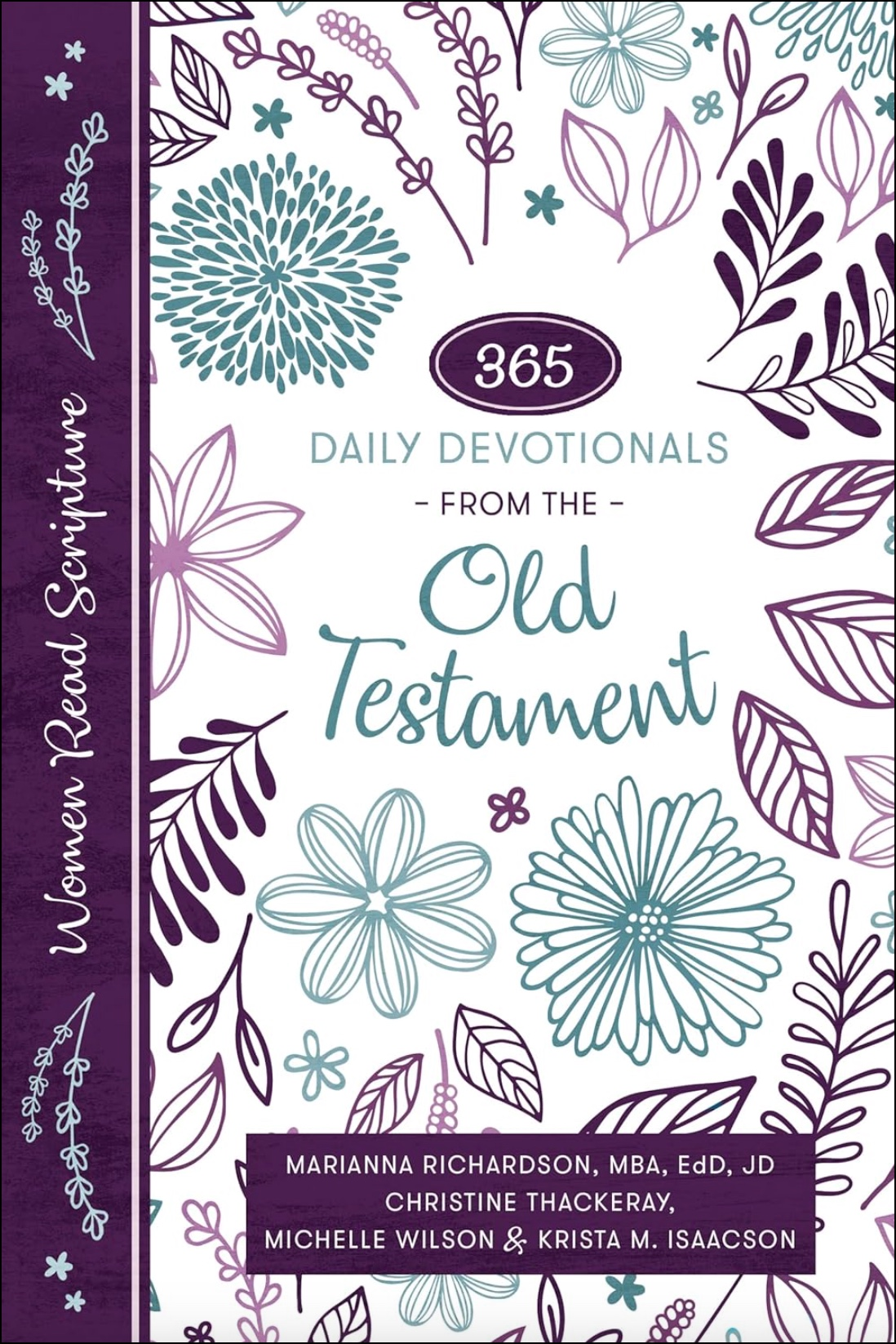 365 Daily Devotionals from the Old Testament (Women Read Scripture)