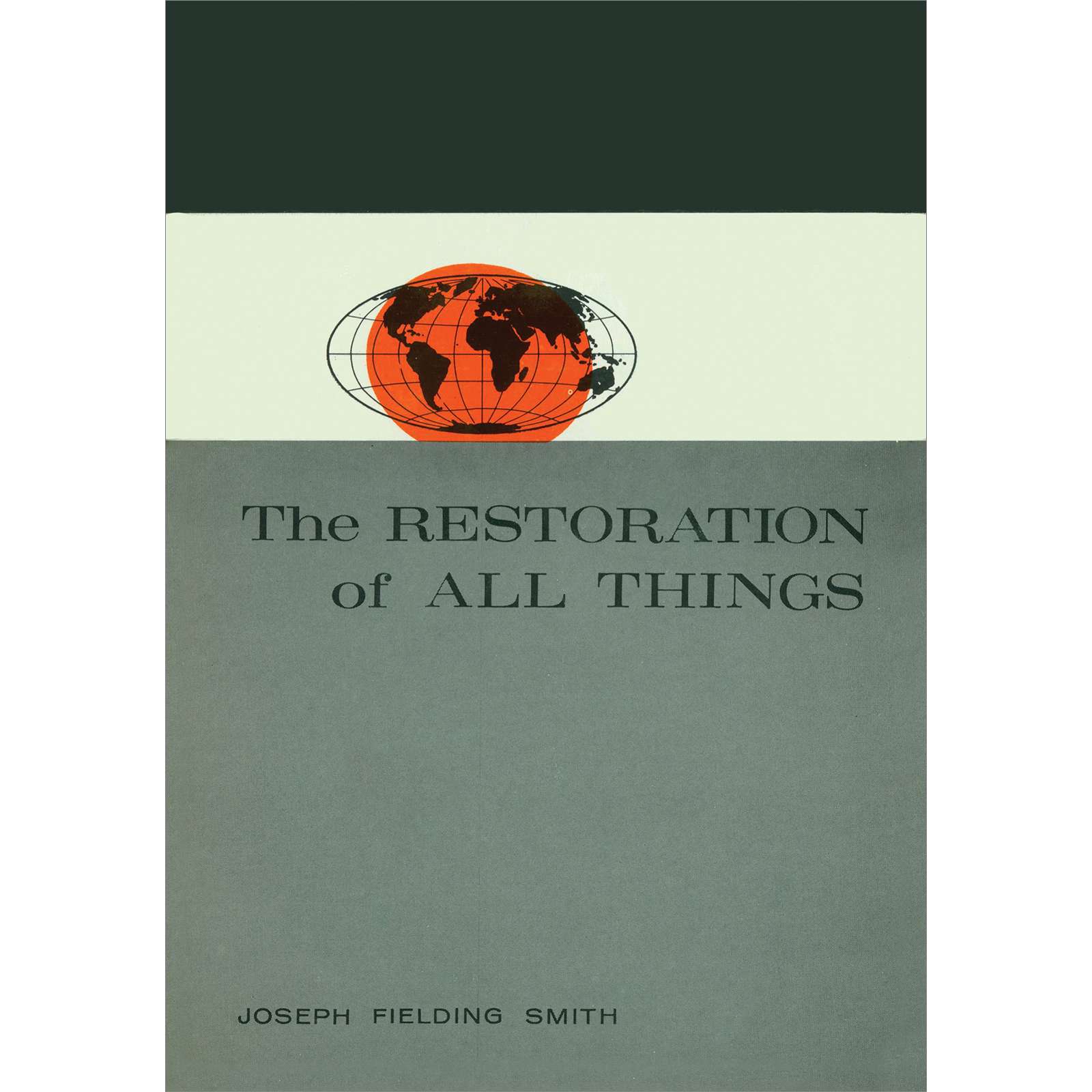 Restoration of All Things