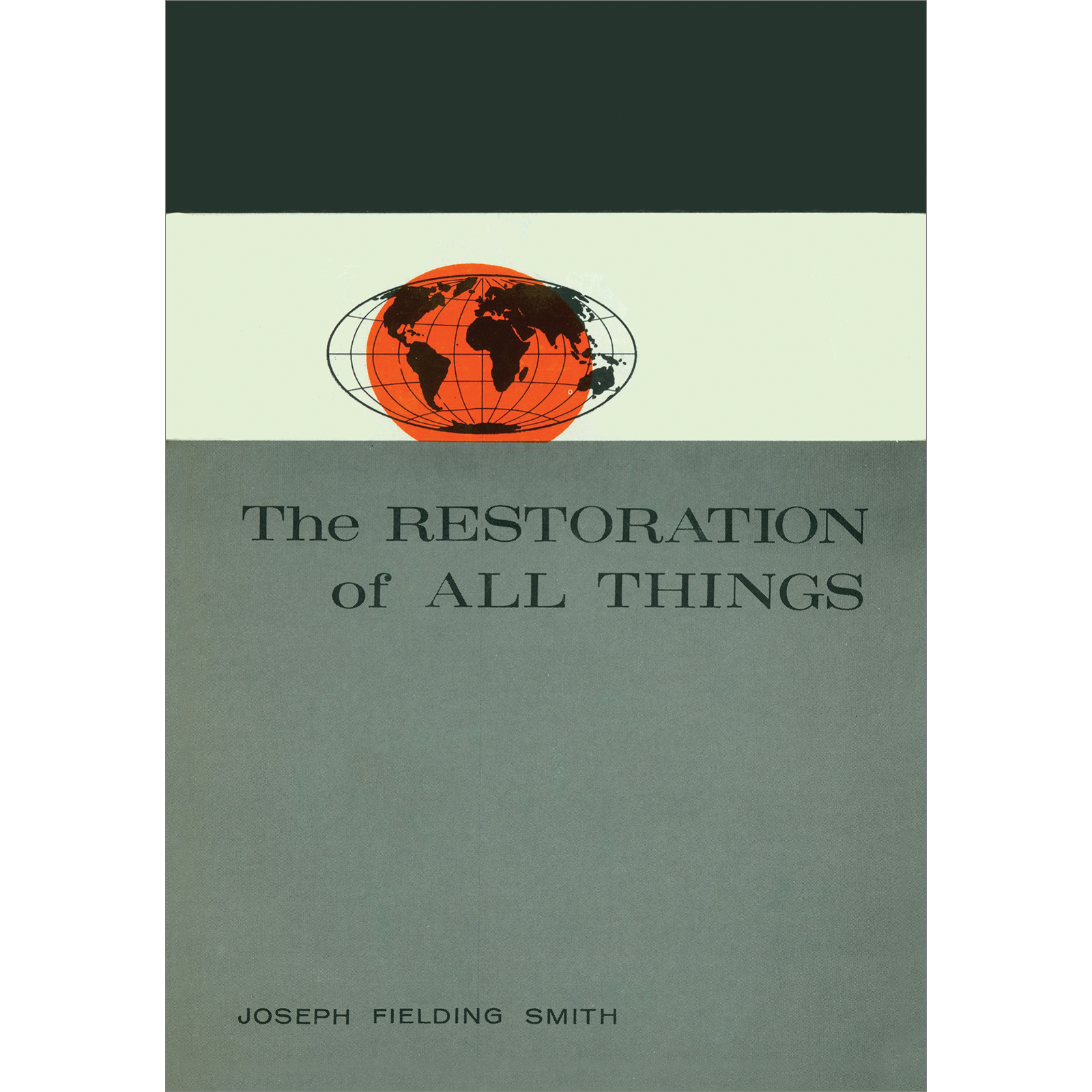 Restoration of All Things