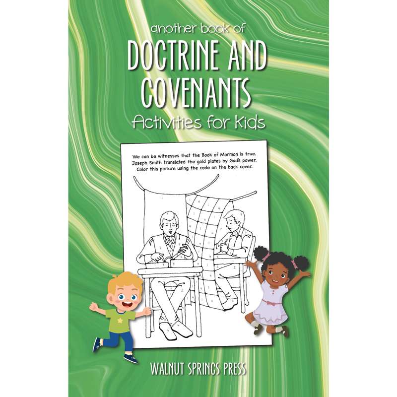 Another Book of Doctrine and Covenants Activities for Kids