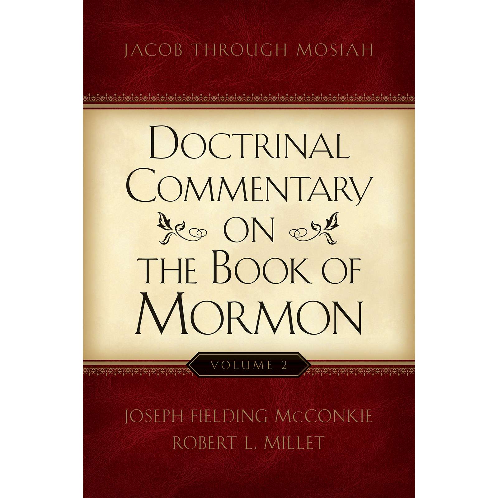 Doctrinal Commentary on the Book of Mormon, Vol. 2: Jacob through Mosiah, , large image number 0
