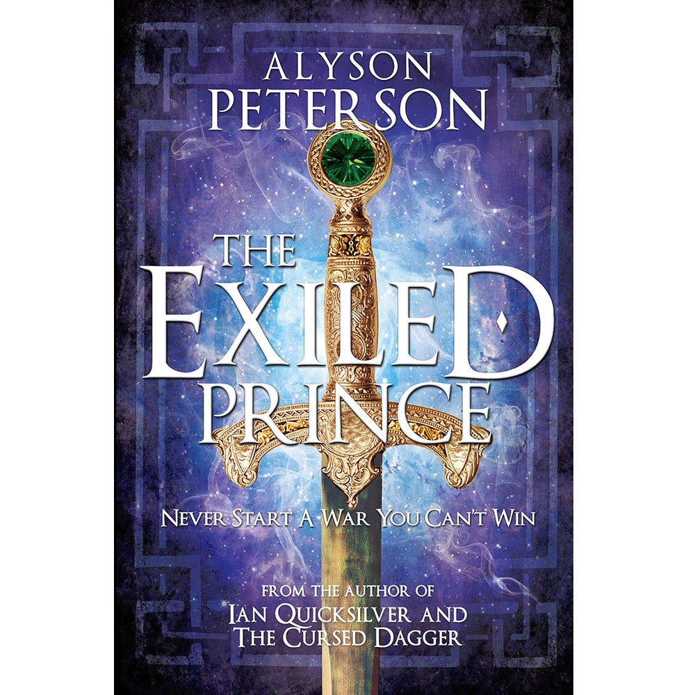 The Exiled Prince (Quicksilver Trilogy, Book 1)