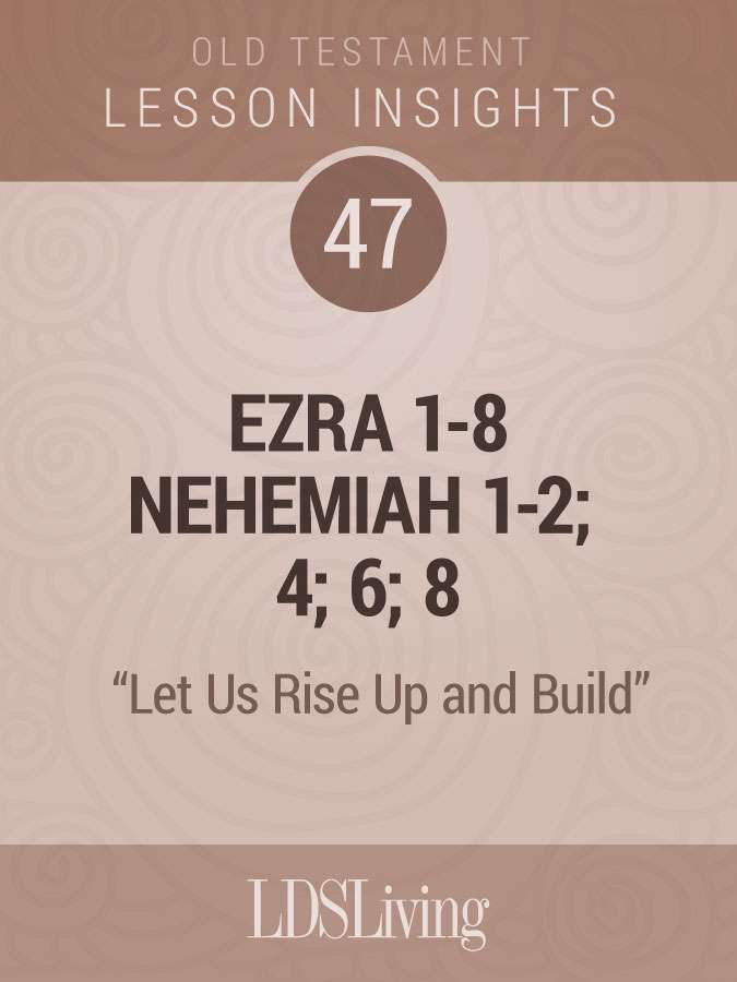 Lesson Insights Old Testament #47