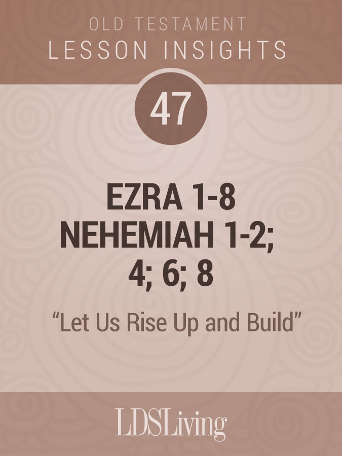 Lesson Insights Old Testament #47