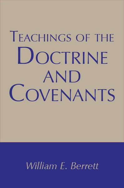 Teachings of the Doctrine and Covenants