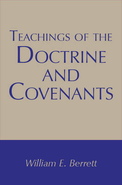 Teachings of the Doctrine and Covenants