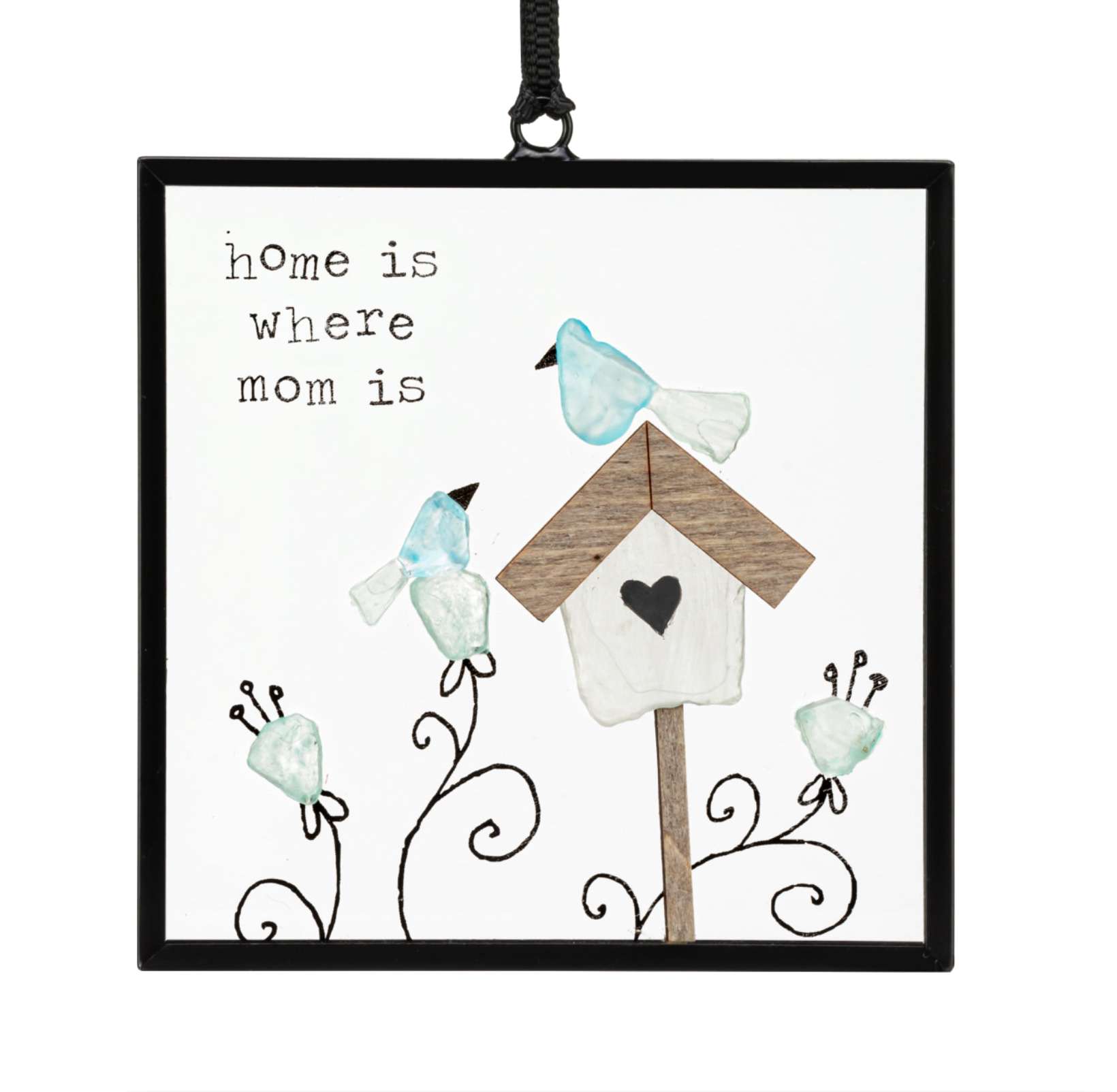 Home is Where Mom Is Suncatcher