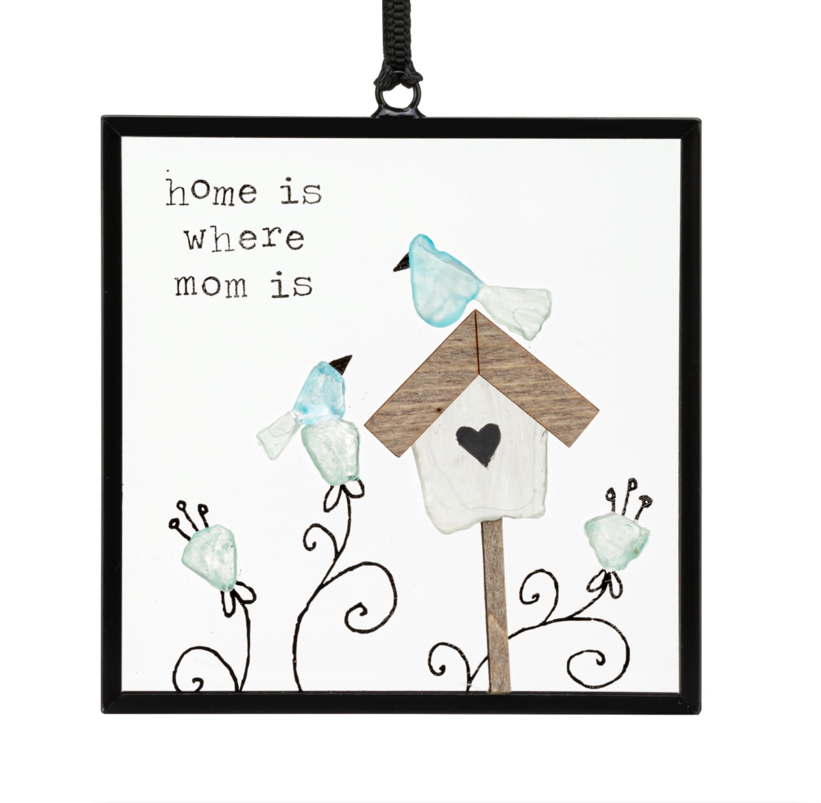 Home is Where Mom Is Suncatcher