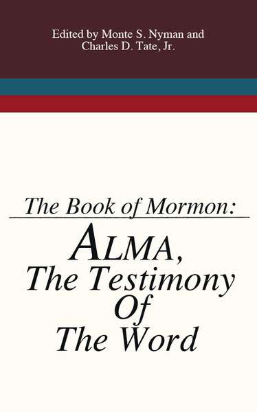 Alma, the Testimony of the Word, , large