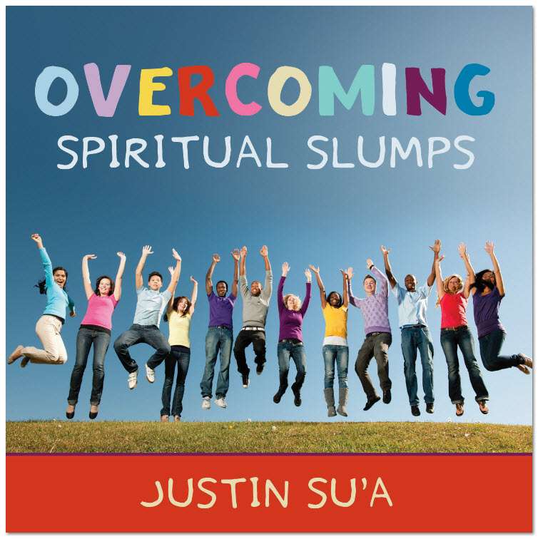 Overcoming Spiritual Slumps