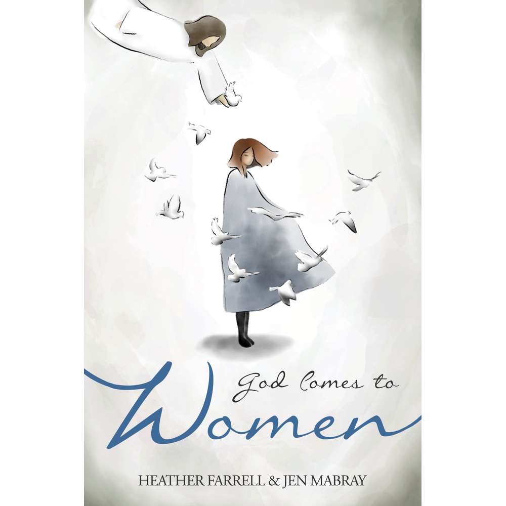 God Comes to Women - FARRELL, HEATHER; MABRAY, JEN 1