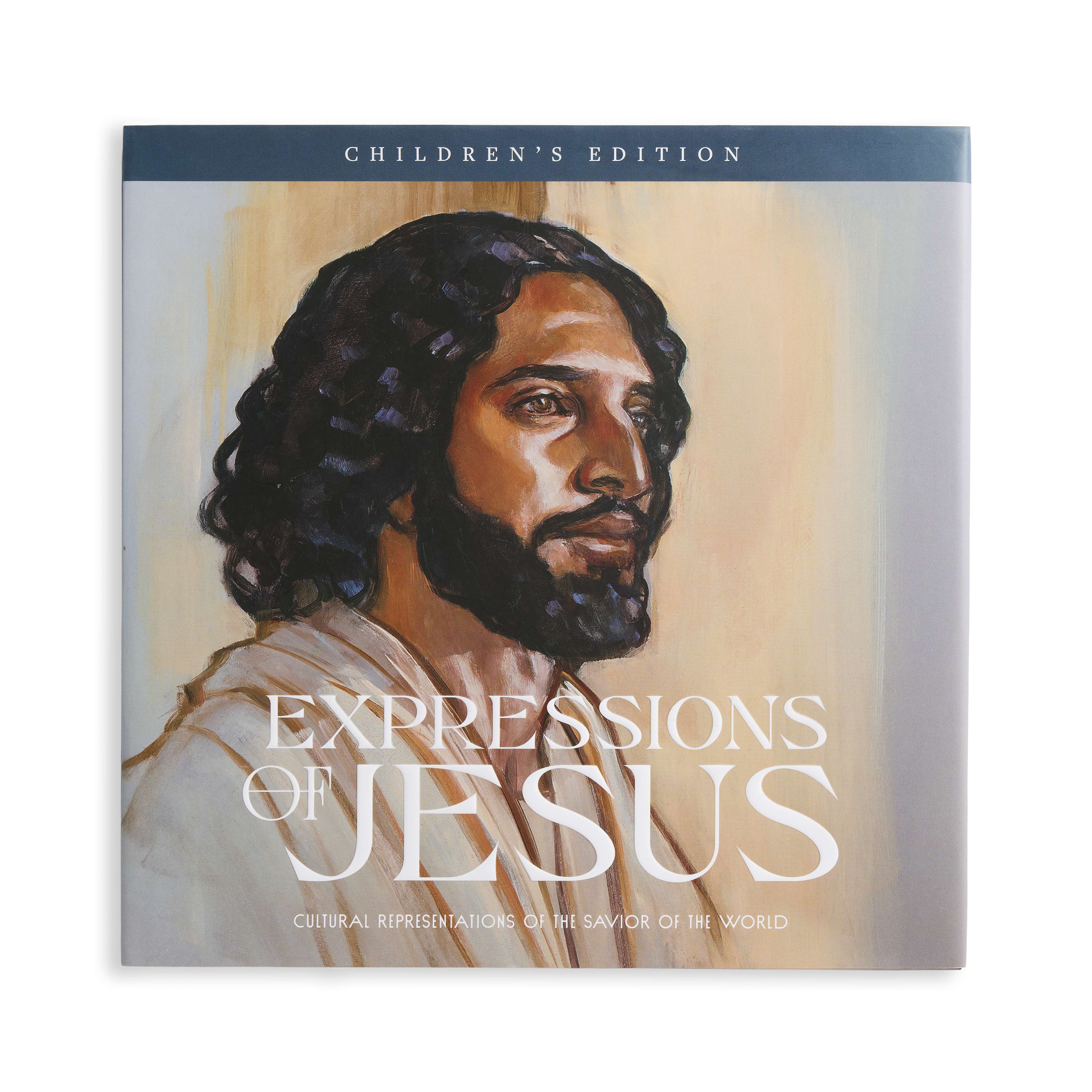 Expressions of Jesus, Children&rsquo;s Edition