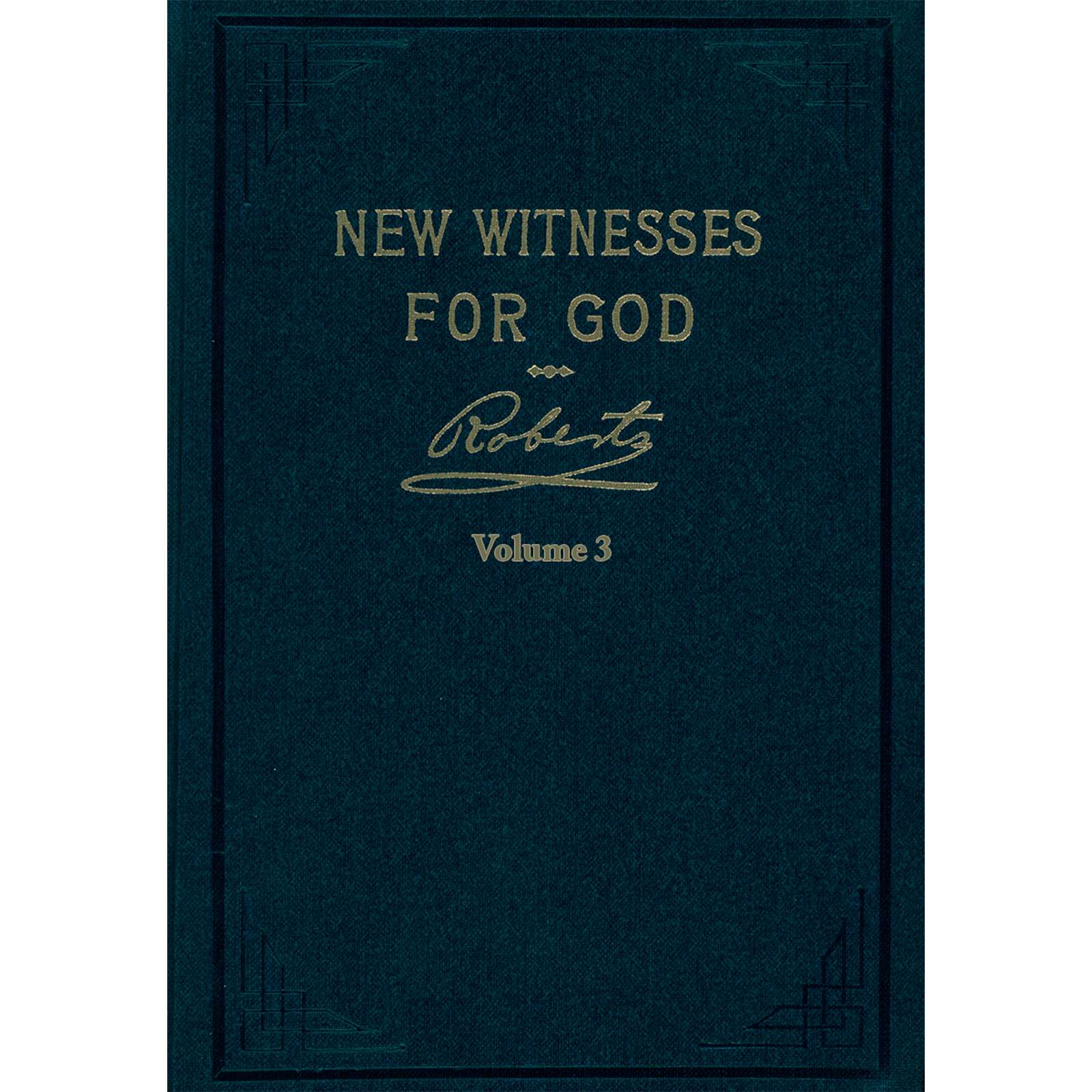 New Witnesses for God, vol. 3