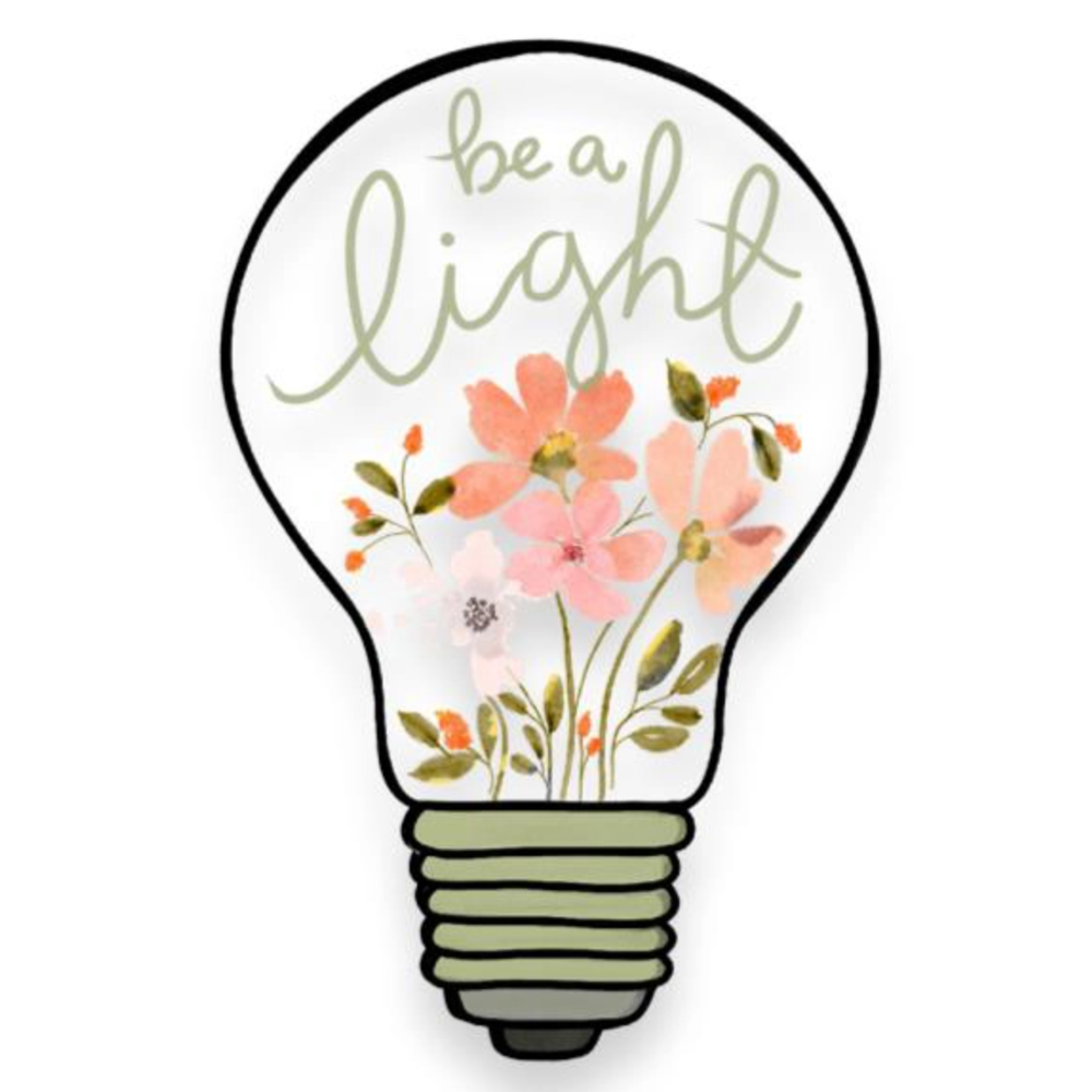 Be a Light Sticker,  Be a Light Sticker