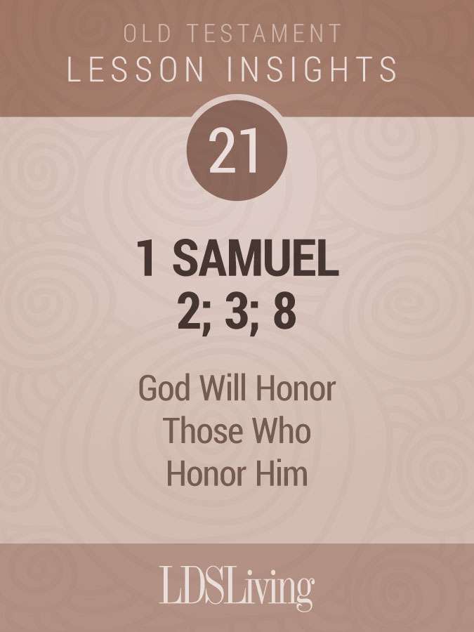 Lesson Insights Old Testament #21
