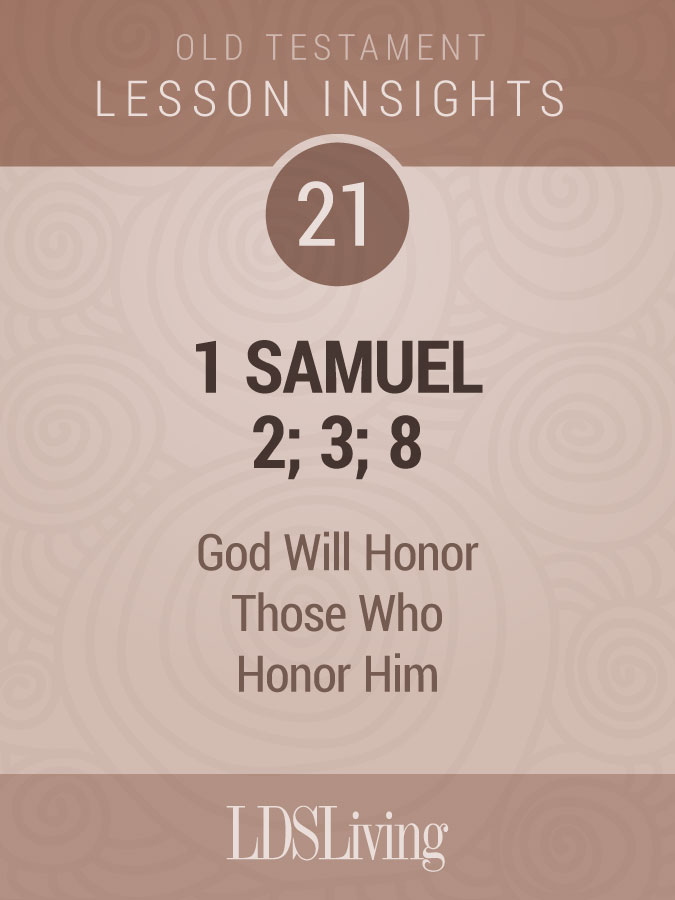 Lesson Insights Old Testament #21