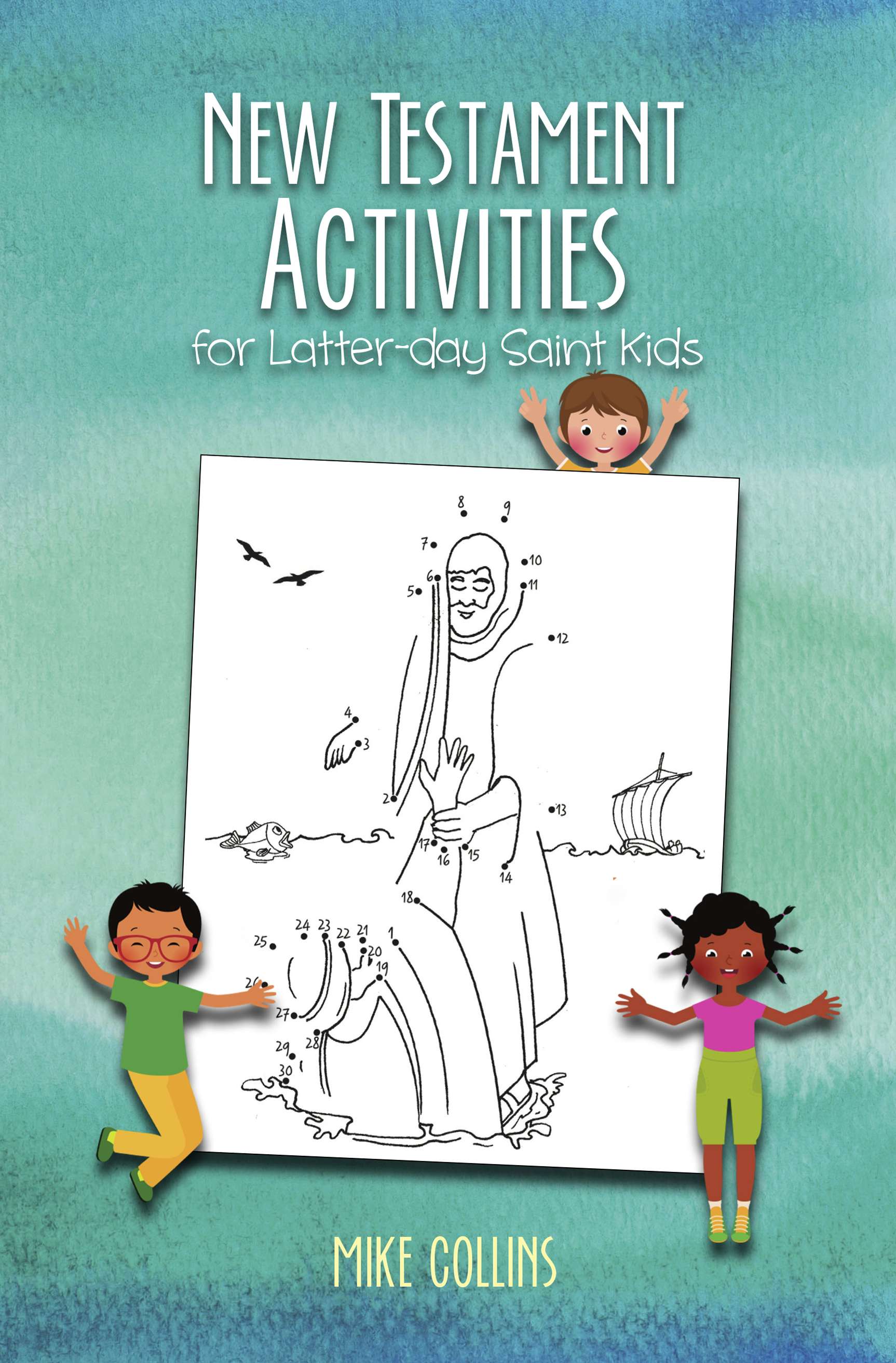 New Testament Activities for Latter-day Saint Kids, , large image number 0