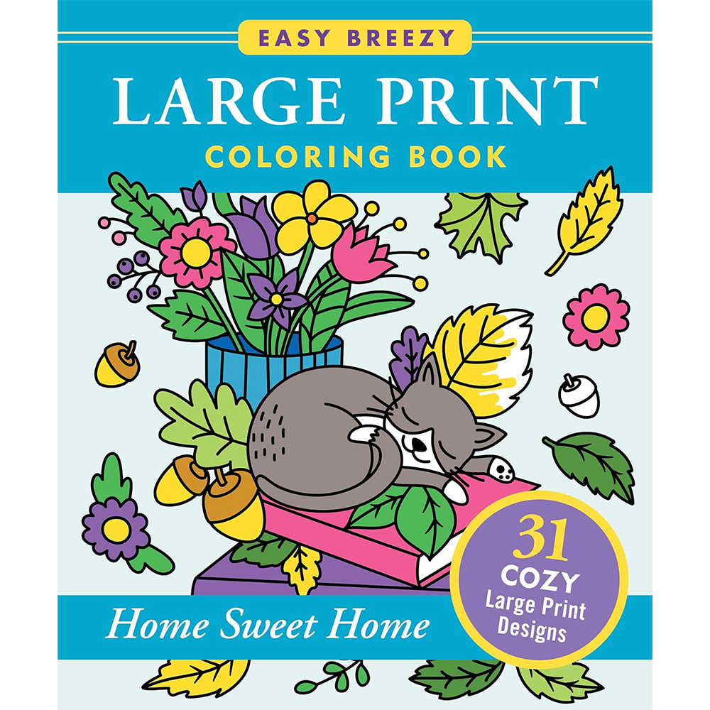 Large Print Coloring Book Home Sweet Home