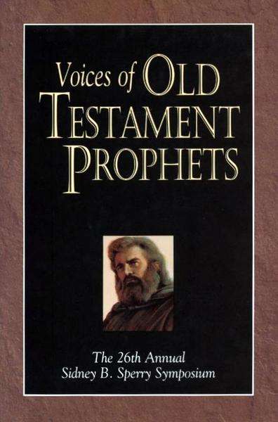 Voices of Old Testament Prophets