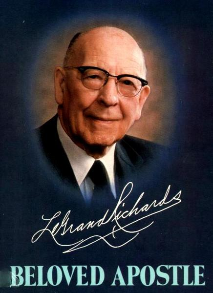 LeGrand Richards: Beloved Apostle