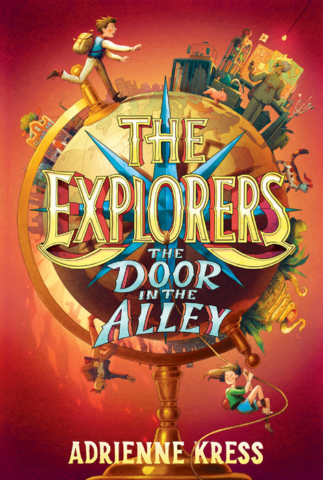 The Explorers, Vol. 1: The Door in the Alley