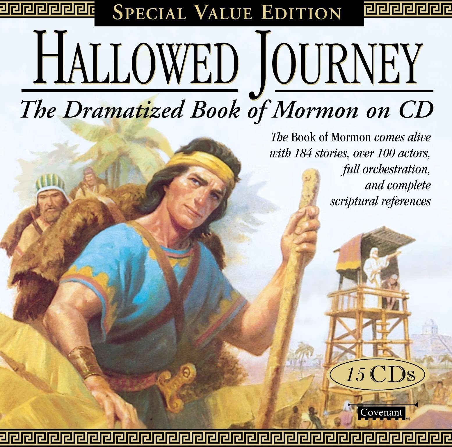 Hallowed Journey: The Dramatized Book of Mormon