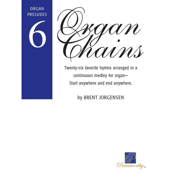 Prelude Chains for Organ, Book 6 Songbook