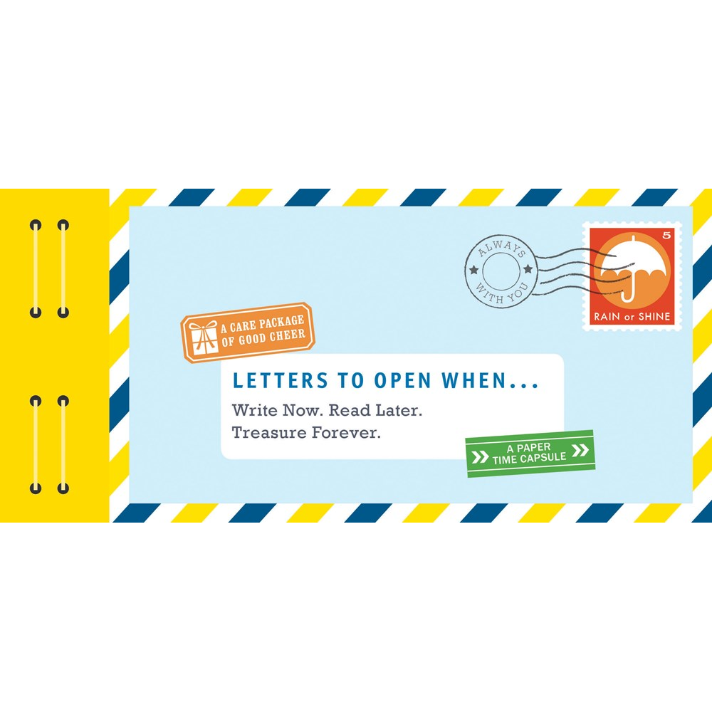 Letters to Open When . . .,  Letters to Open When . . .