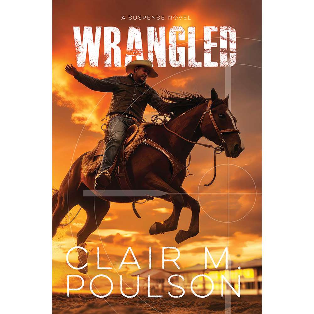 Wrangled (Rodeo Suspense Book 2)