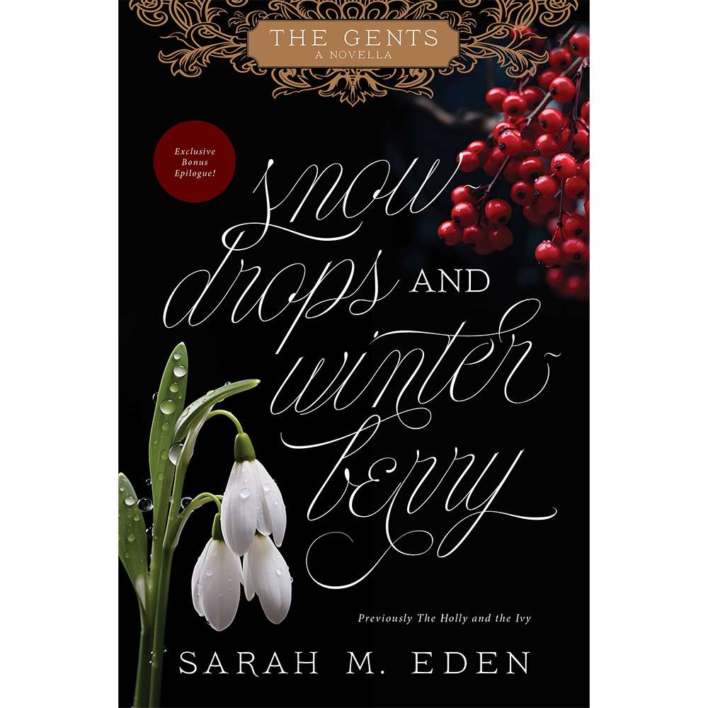 Snowdrops and Winterberry (The Gents, Book 1.5)