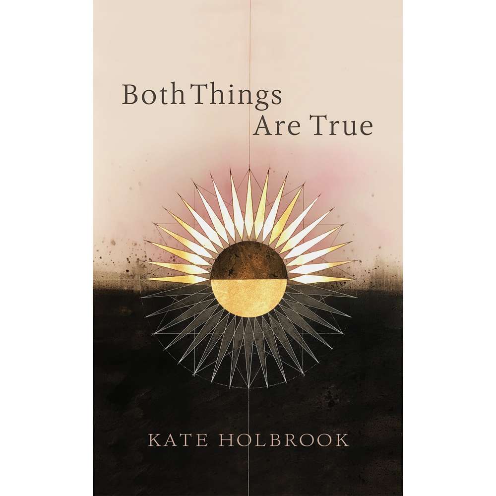 Both Things Are True 1