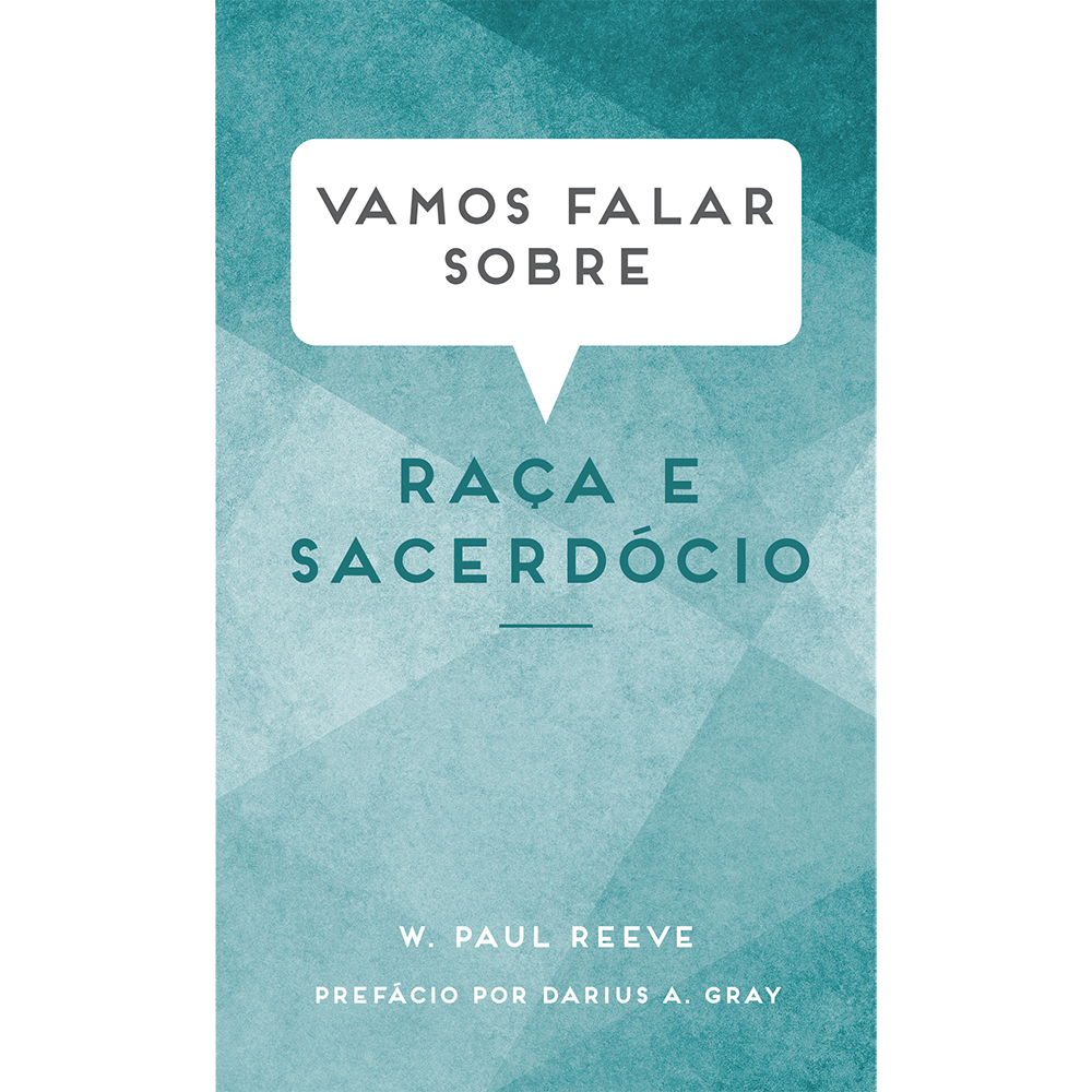 Let's Talk about Race and Priesthood (Portuguese)