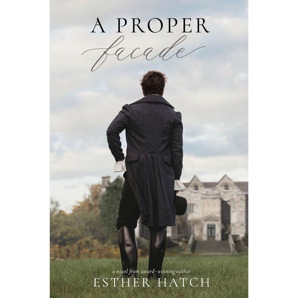A Proper Facade (Proper Scandals, Book 4)