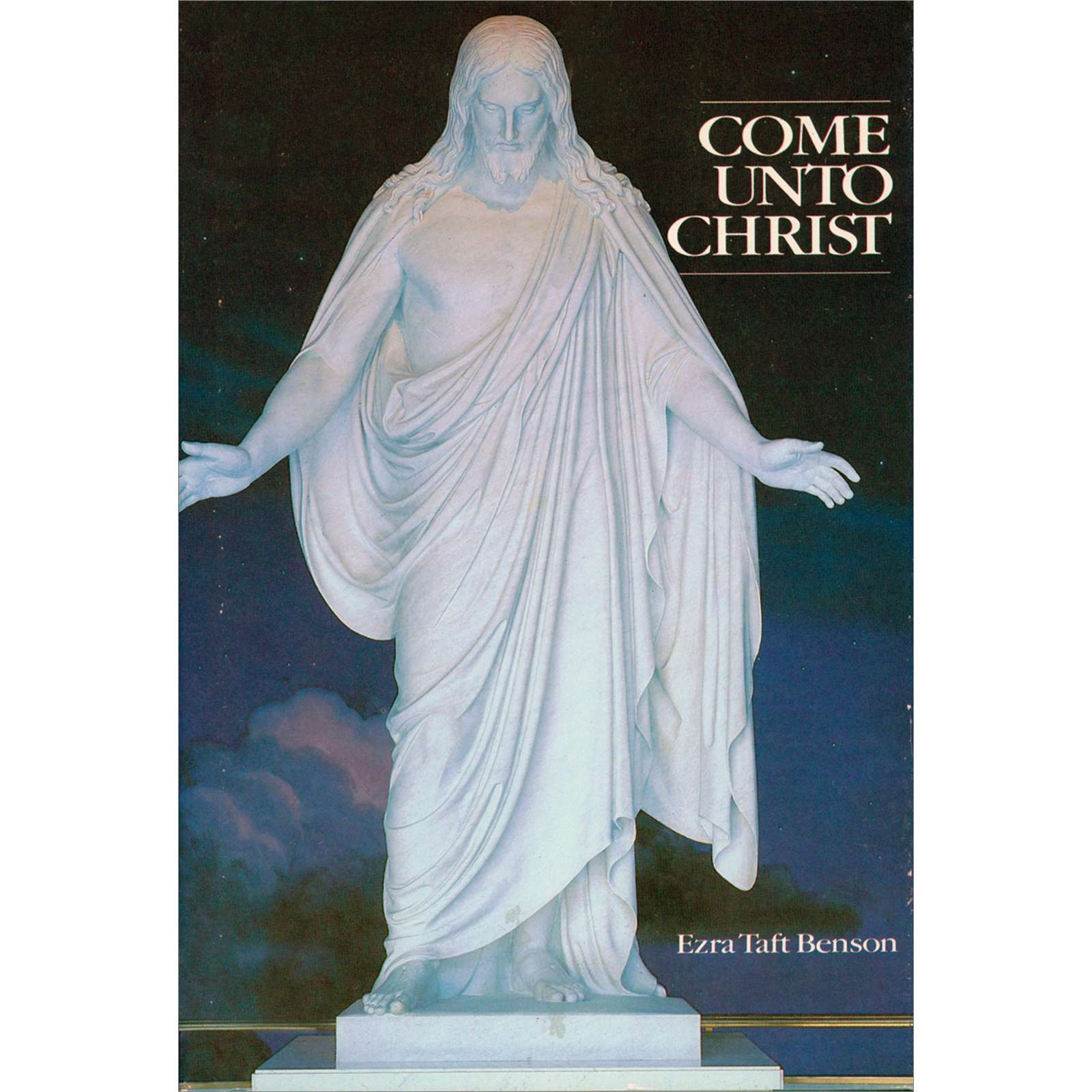 Come unto Christ