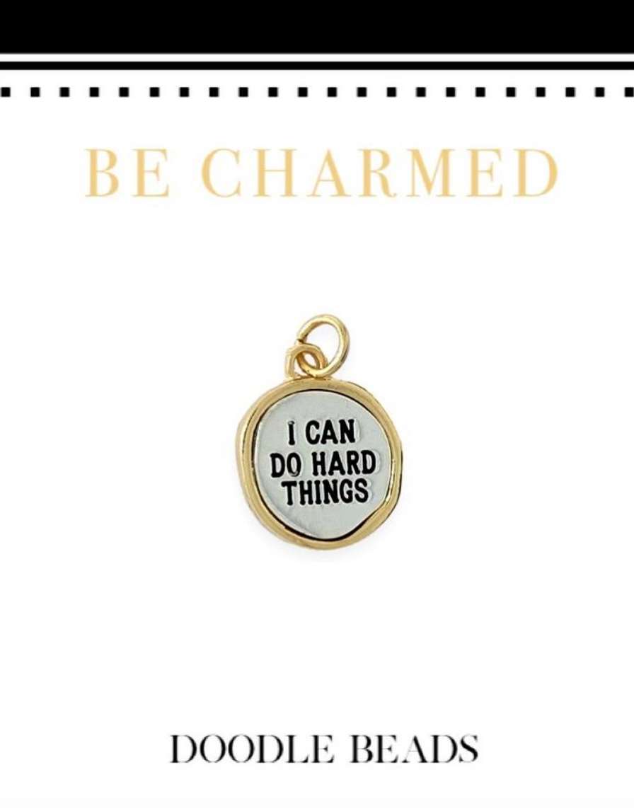 I Can Do Hard Things Charm