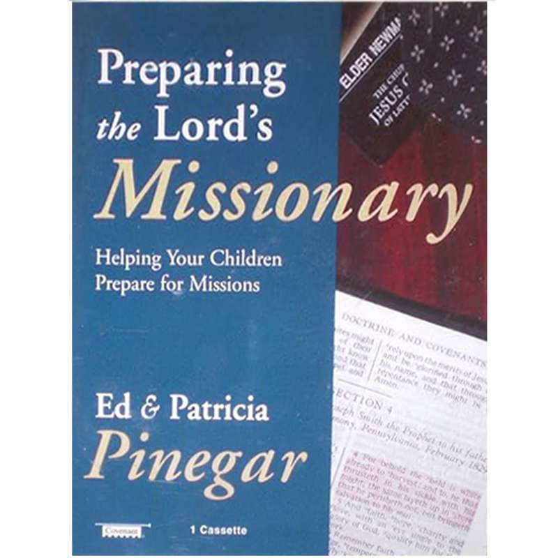 Preparing The Lord's Missionary