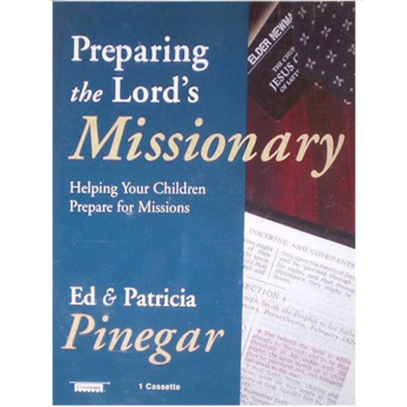 Preparing The Lord's Missionary