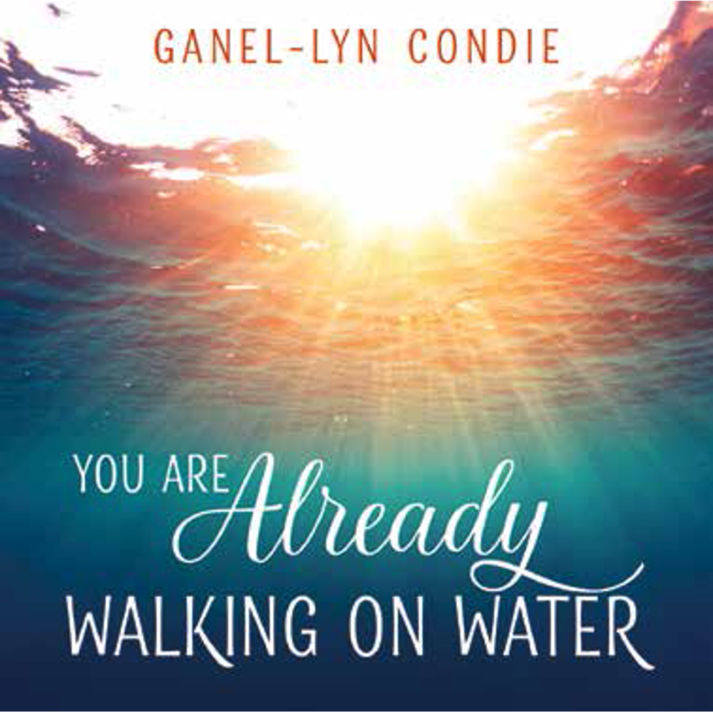 You are Already Walking on Water,  You are Already Walking on Water