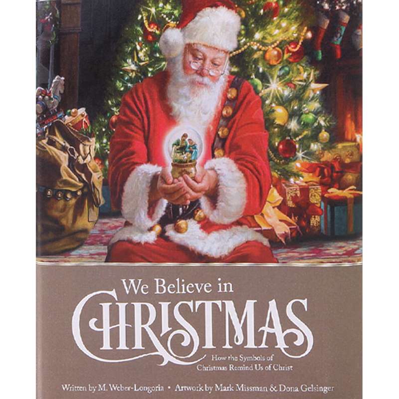 We Believe in Christmas