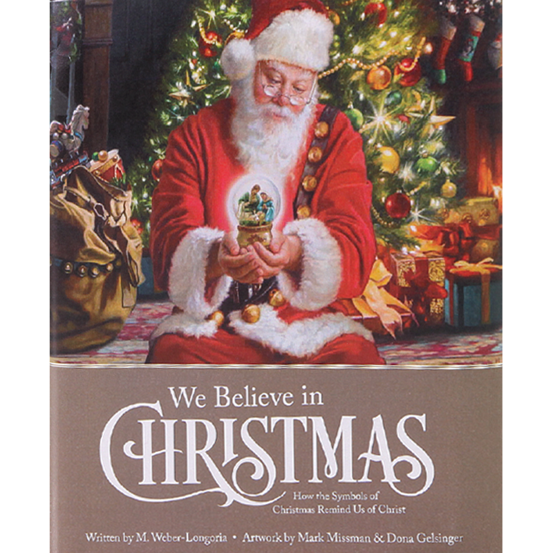 We Believe in Christmas