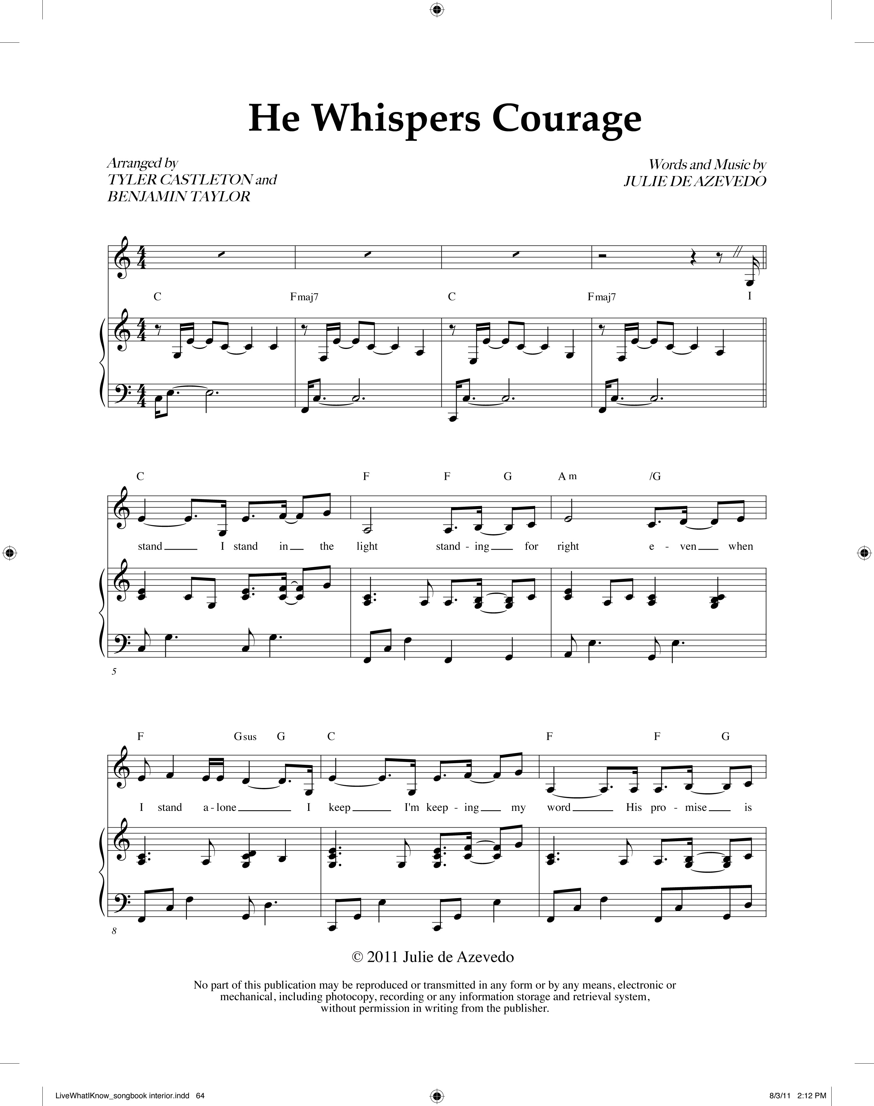 He Whispers Courage