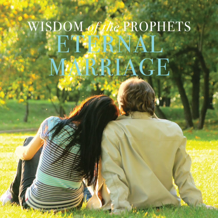 Wisdom of the Prophets: Eternal Marriage, , large image number 0