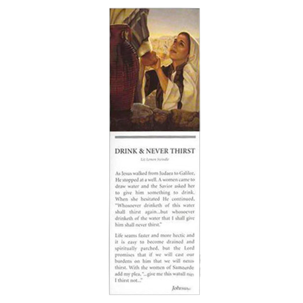 Drink and Never Thirst Bookmark