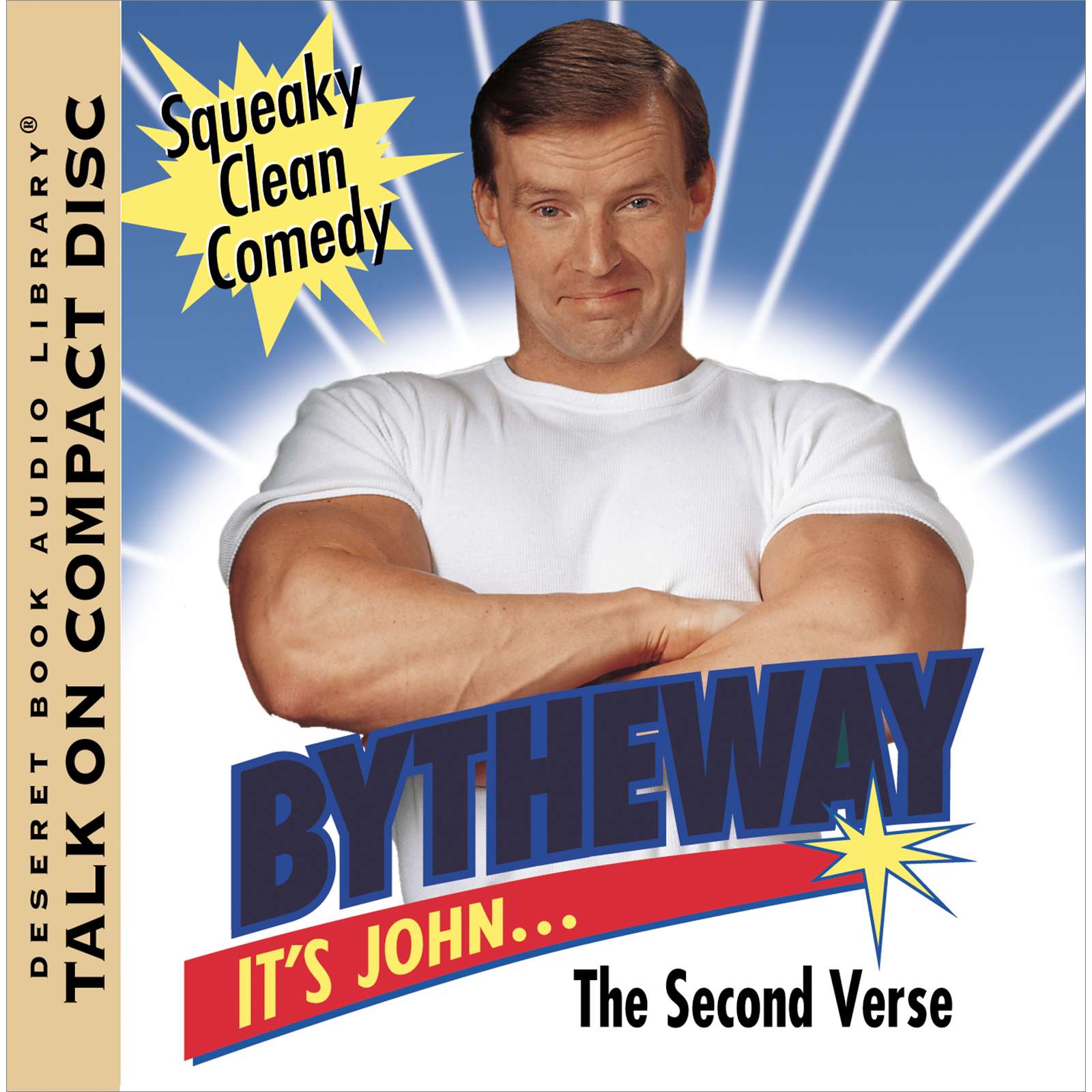 Bytheway, It's John: The Second Verse