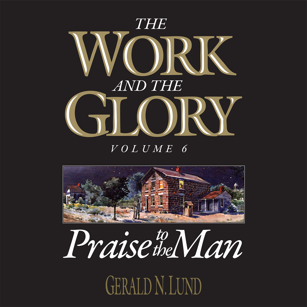 Praise to the Man (The Work and the Glory Vol 6), , large image number 0