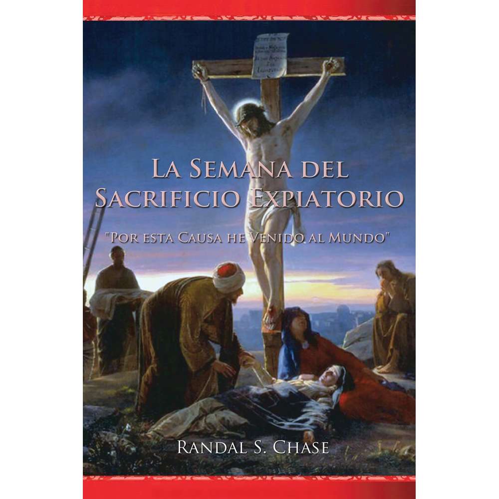 The Week of Atoning Sacrifice (Spanish) 1